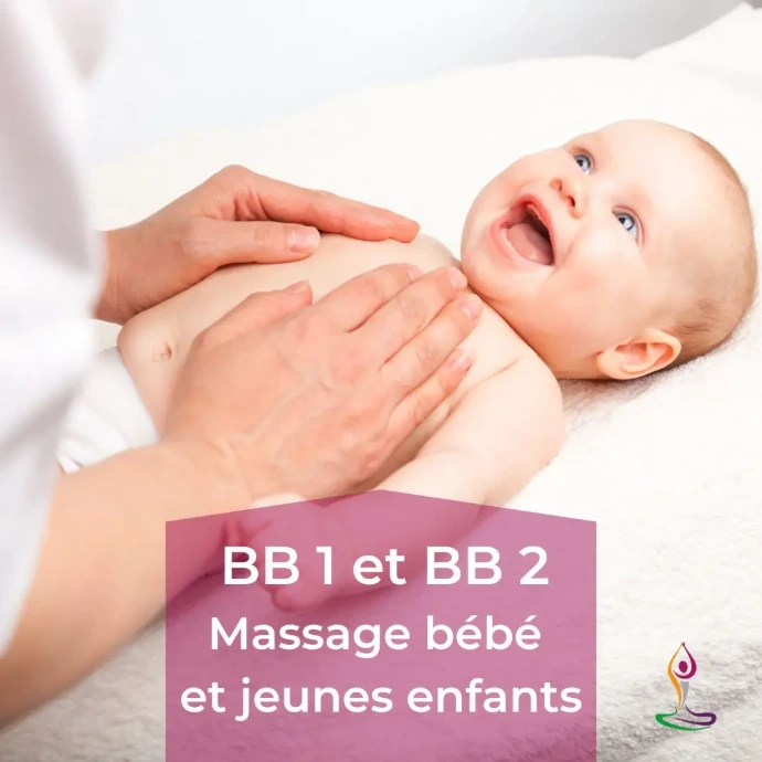 BB1 et BB2 : Massage bébés et jeunes enfants habillés et à l'huile