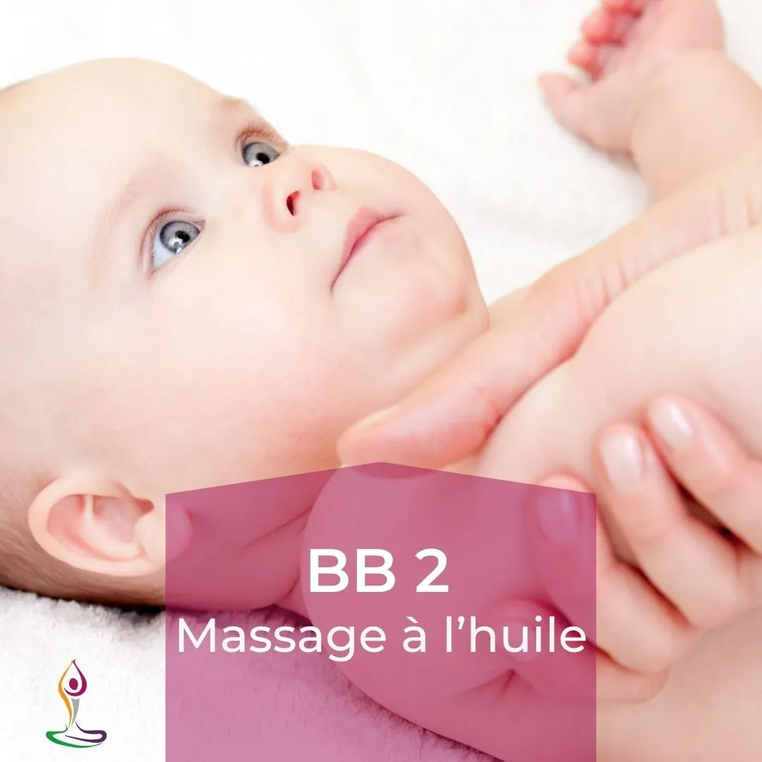 BB2 : Massage bébés et jeunes enfants à l'huile